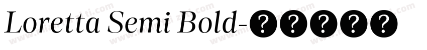 Loretta Semi Bold字体转换